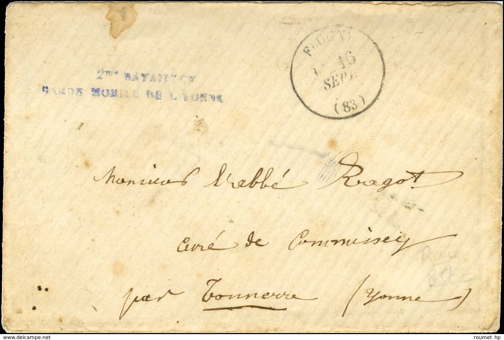 Càd T 16 FLOGNY (83) 13 SEPT. 1870 Au Recto Griffe Bleue 2me BATAILLON / GARDE MOBILE DE L'YONNE Sur Lettre Avec Texte E - War 1870