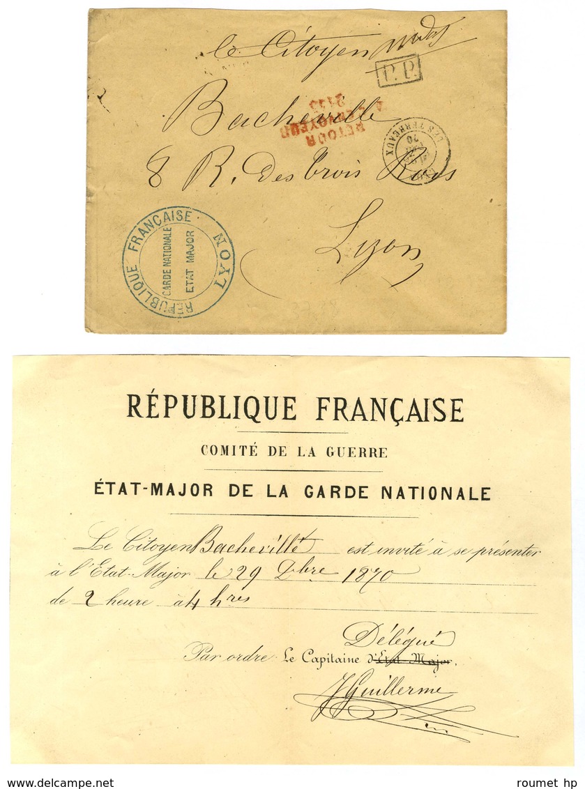 Càd LYON / LES TERREAUX 28 DEC. 70 + P.P. Au Recto Cachet Bleu REPUBLIQUE FRANCAISE / GARDE NATIONALE / ETAT MAJOR / LYO - War 1870