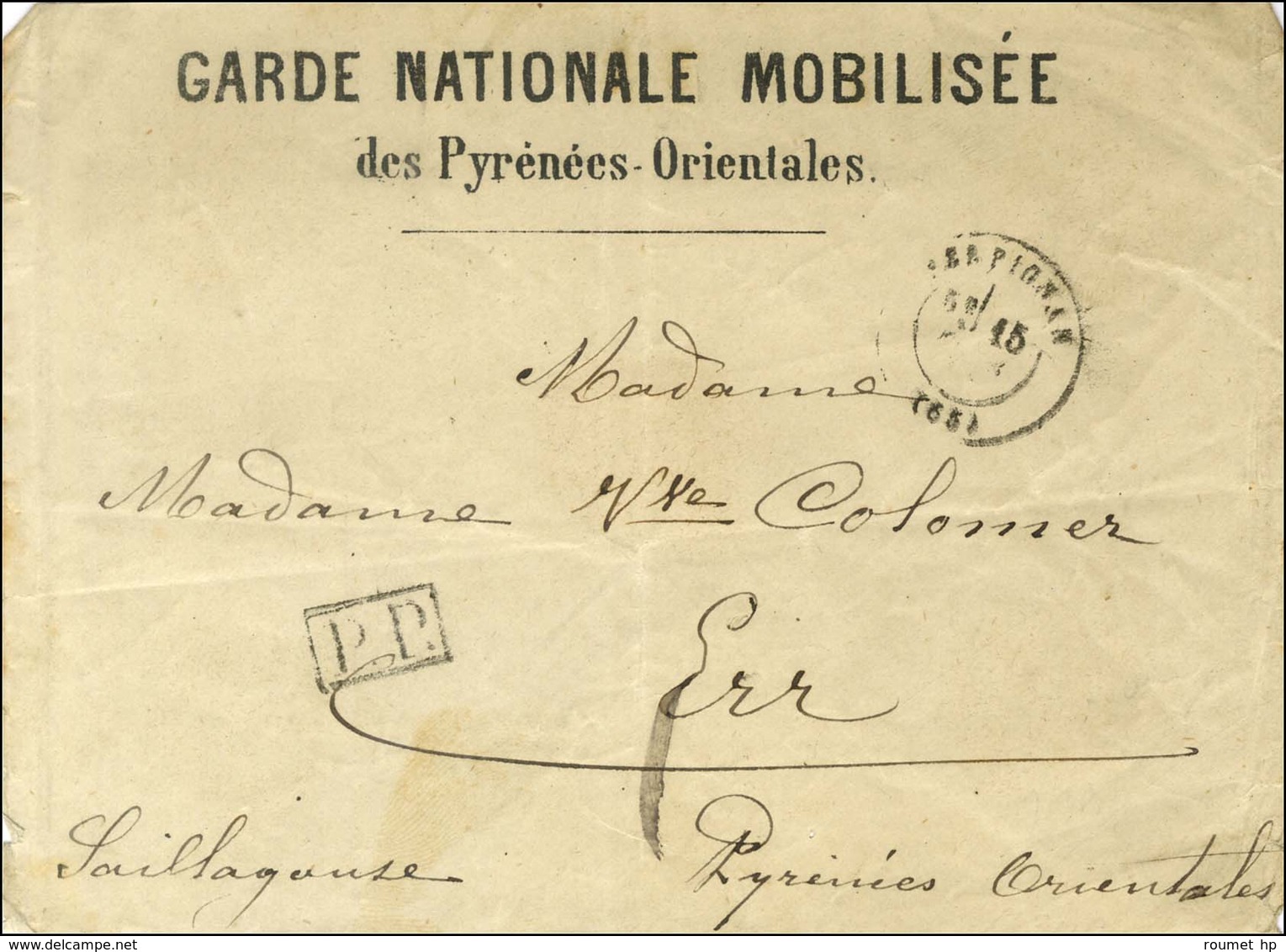 Càd T 17 PERPIGNAN (65) 15 FEVR. 71 + P.P. Sur Lettre Imprimée GARDE NATIONALE MOBILISEE / Des Pyrénées-Orientales. - TB - Guerra De 1870