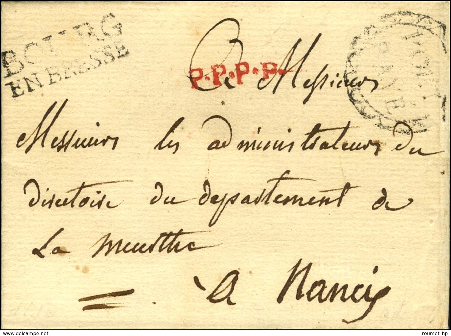 BOURG / EN BRESSE + Marque Postale Ornée PORT / PAYE (L N° 5) Sur Lettre Sans Texte Pour Nancy. - TB. - R. - 1701-1800: Precursors XVIII