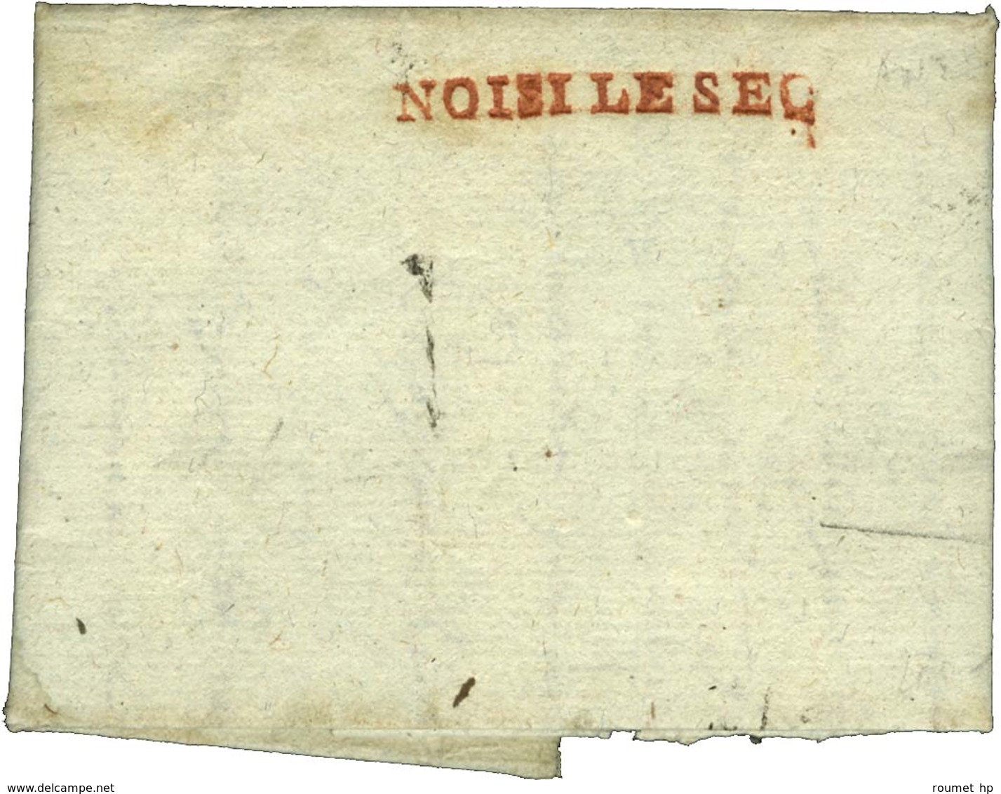 NOISI LE SEC (R) Sur Lettre Avec Texte Daté De Noisy Le Sec. 1794. - SUP. - R. - 1701-1800: Precursors XVIII