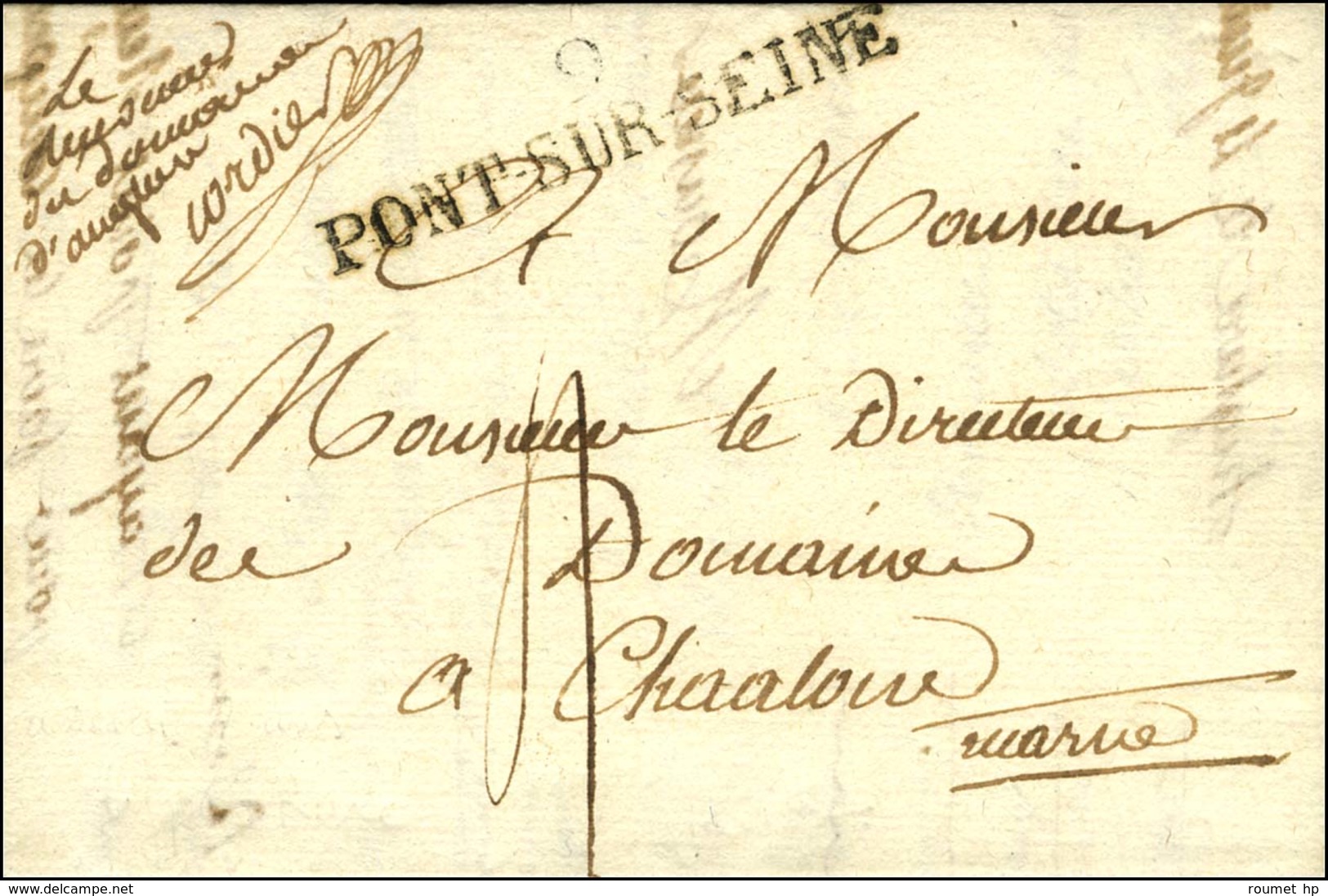 9 / PONT-SUR-SEINE Sur Lettre Avec Texte Daté Anglure Le 4 Juin 1815 Pour Chalon Avec Contreseing Manuscrit De Cordie. - - 1801-1848: Precursores XIX