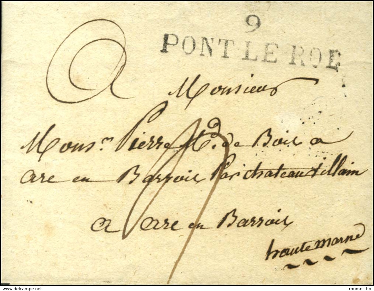 9 / PONT-LE-ROI Sur Lettre Sans Texte Pour Arc En Barrois. Au Verso, Dateur A. 1827. - SUP. - 1801-1848: Precursors XIX