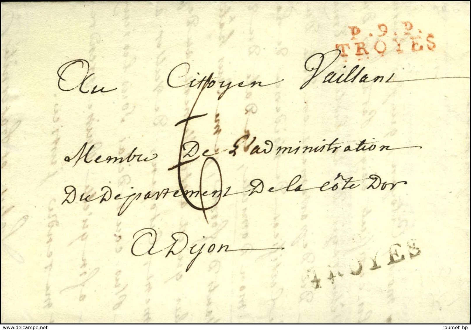9 / TROYES Taxé 6 Rectifié P.9.P. / TROYES Rouge Sur Lettre Avec Texte Daté. An 2. - SUP. - 1801-1848: Precursors XIX