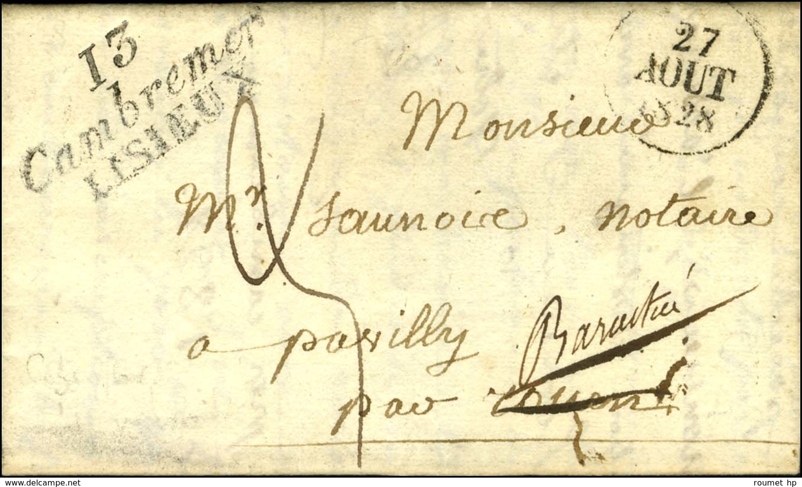 13 / Cambremer / LISIEUX Dateur A 1828. Au Verso, Deb. 74 / ROUEN. - SUP. - R. - 1801-1848: Precursors XIX