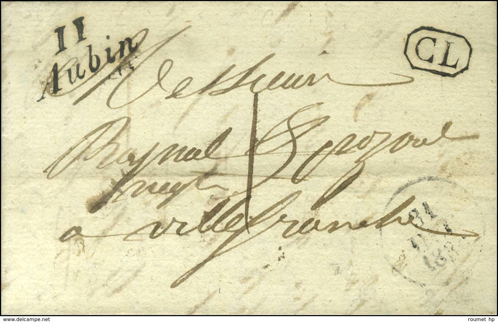 11 / Aubin + CL Sur Lettre Avec Texte Daté Du 11 Janvier 1831 Adressée Localement Taxée 1. - SUP. - 1801-1848: Vorläufer XIX