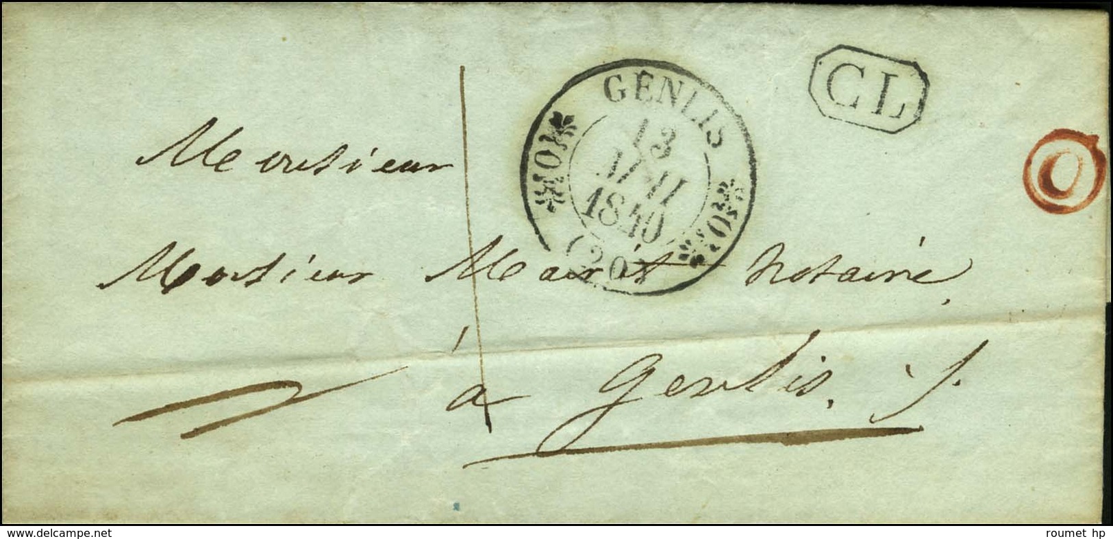 Càd T 11 GENLIS (20) + CL B. RUR. O Rouge Sur Lettre Avec Texte Adressée Localement Taxée 1. 1840. - SUP. - 1801-1848: Precursori XIX