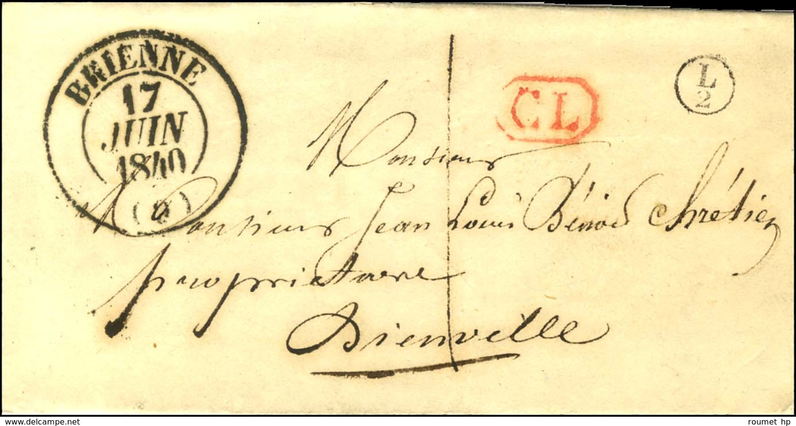 Càd T 13 BRIENNE (9) + CL Rouge B. RUR. SUP L / 2 Sur Lettre Avec Texte Daté De Lesmont Adressée Localement Taxée 1. 184 - 1801-1848: Precursori XIX