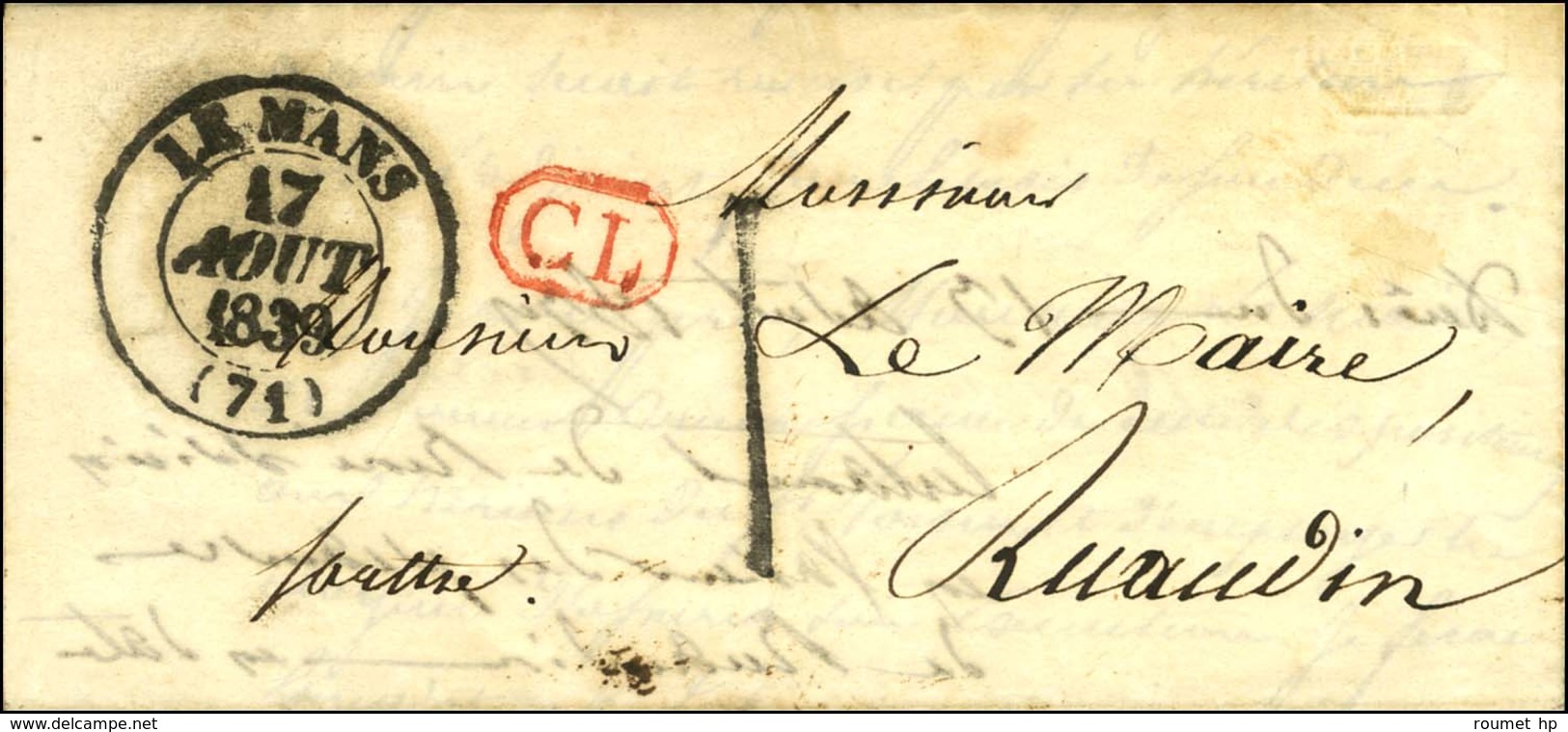 Càd T 13 LE MANS (71) + CL Rouge Sur Lettre Avec Texte Adressée Localement Taxe Tampon 1 De Fabrication Locale. 1839. -  - 1801-1848: Precursors XIX