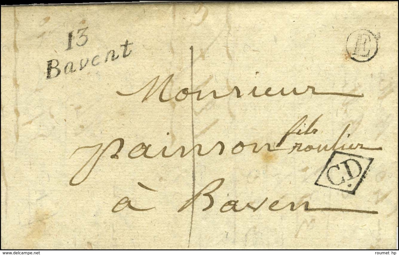 13 / Bavent + CD  B. RUR. E Sur Lettre Avec Texte Daté D'Hérouvillette Adressée Localement Taxée 1. 1838. - SUP. - 1801-1848: Vorläufer XIX