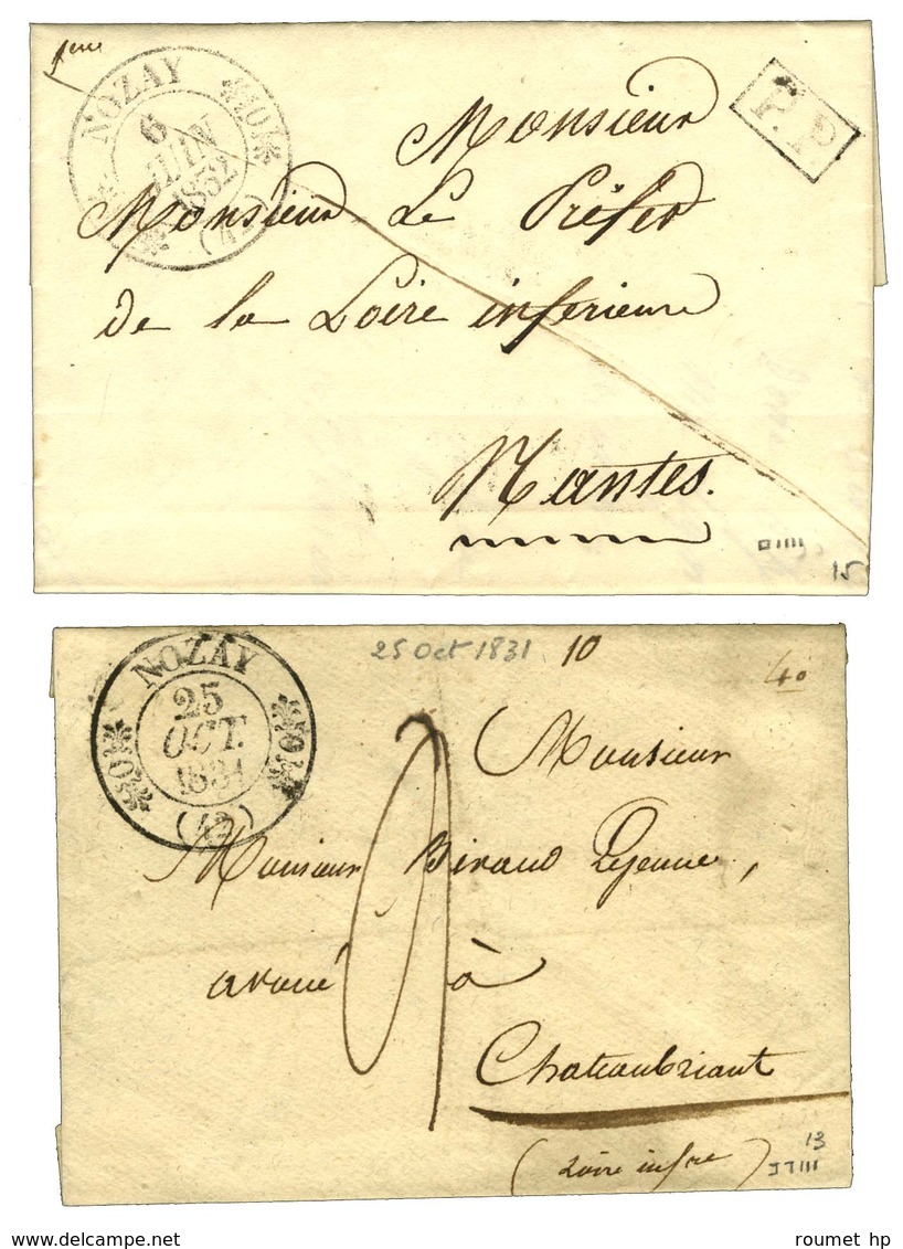 Lot De 2 Lettres Avec Càd T 11 : NOZAY Taxe 4 1831 Et P. P. 1832. - SUP. - 1801-1848: Vorläufer XIX