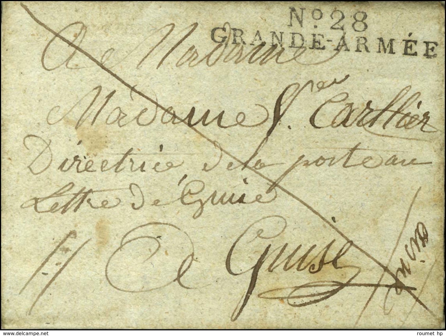 N° 28 / GRANDE ARMEE Sur Lettre Avec Très Bon Texte Daté Au Camp Devant Sterbourg Le 3 Mai 1813 Pour Guise. - SUP. - R. - Army Postmarks (before 1900)