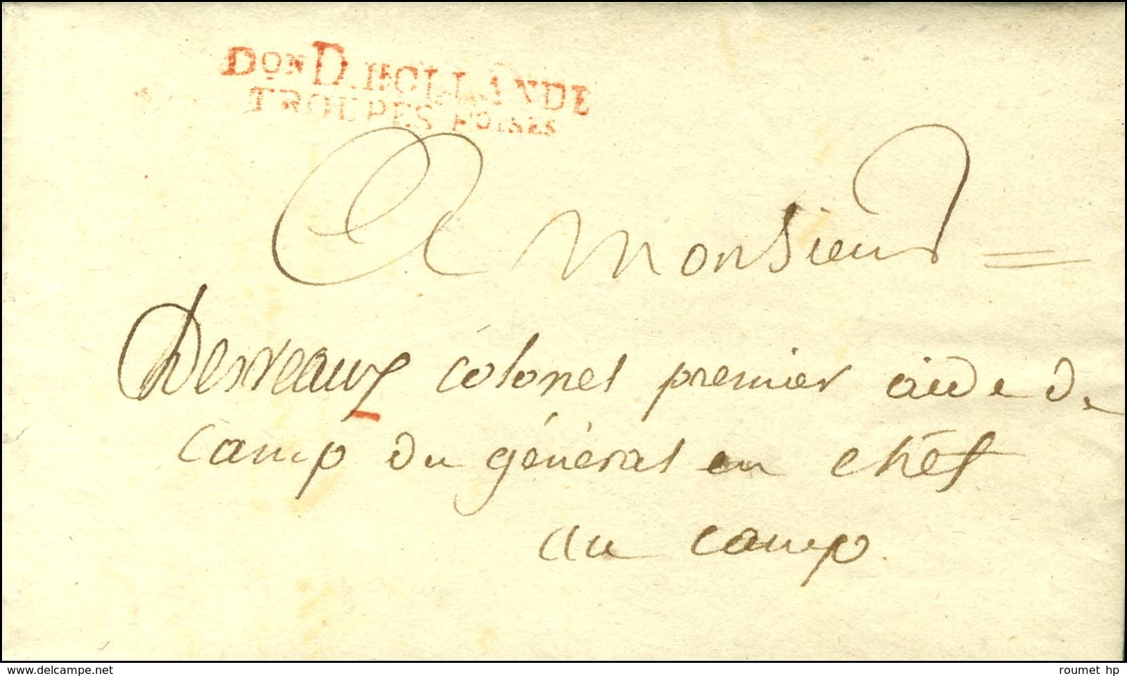 Don D HOLLANDE / TROUPES Foises Rouge Sur Lettre Avec Texte Non Daté. - SUP. - R. - Sellos De La Armada (antes De 1900)