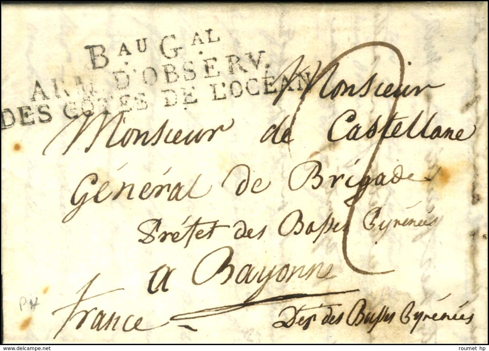 Bau Gal / ARM. D'OBSERV. / DES CÔTES DE L'OCEAN Sur Lettre Avec Texte Daté L'escurial Le 19 Avril 1808 Pour Bayonne. - S - Sellos De La Armada (antes De 1900)