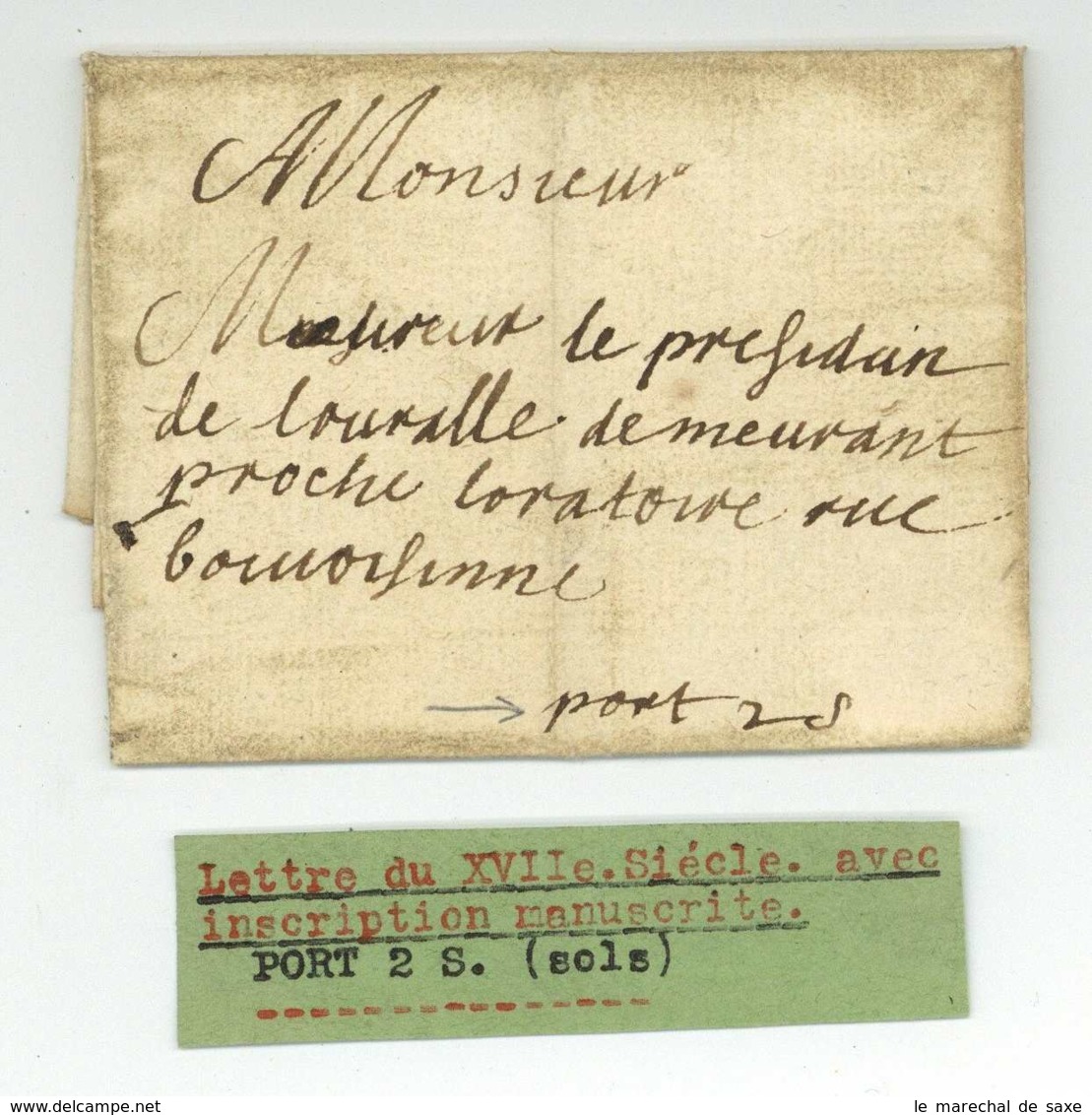 Port 2 Sols - Lettre Du XVIIe Siecle Sans Date - ....-1700: Vorläufer