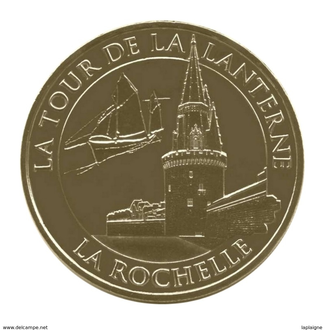 Monnaie De Paris , 2017 , La Rochelle , Tour De La Lanterne - Autres & Non Classés