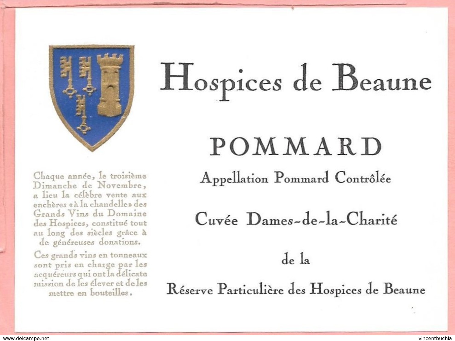 Etiquette Neuve Des Hospices De Beaune Pommard Cuvée Dames-de-la-Charité - Bourgogne