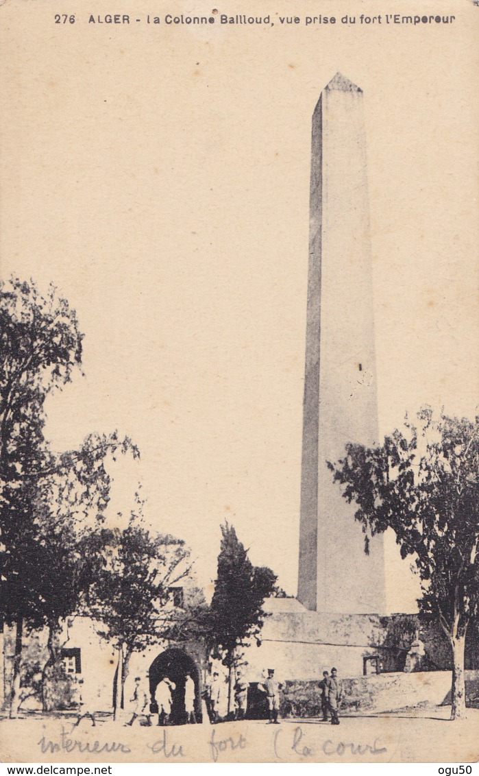 Alger (Algérie) - La Colonne Bailloud - Vue Prise Du Fort L'Empereur - Alger