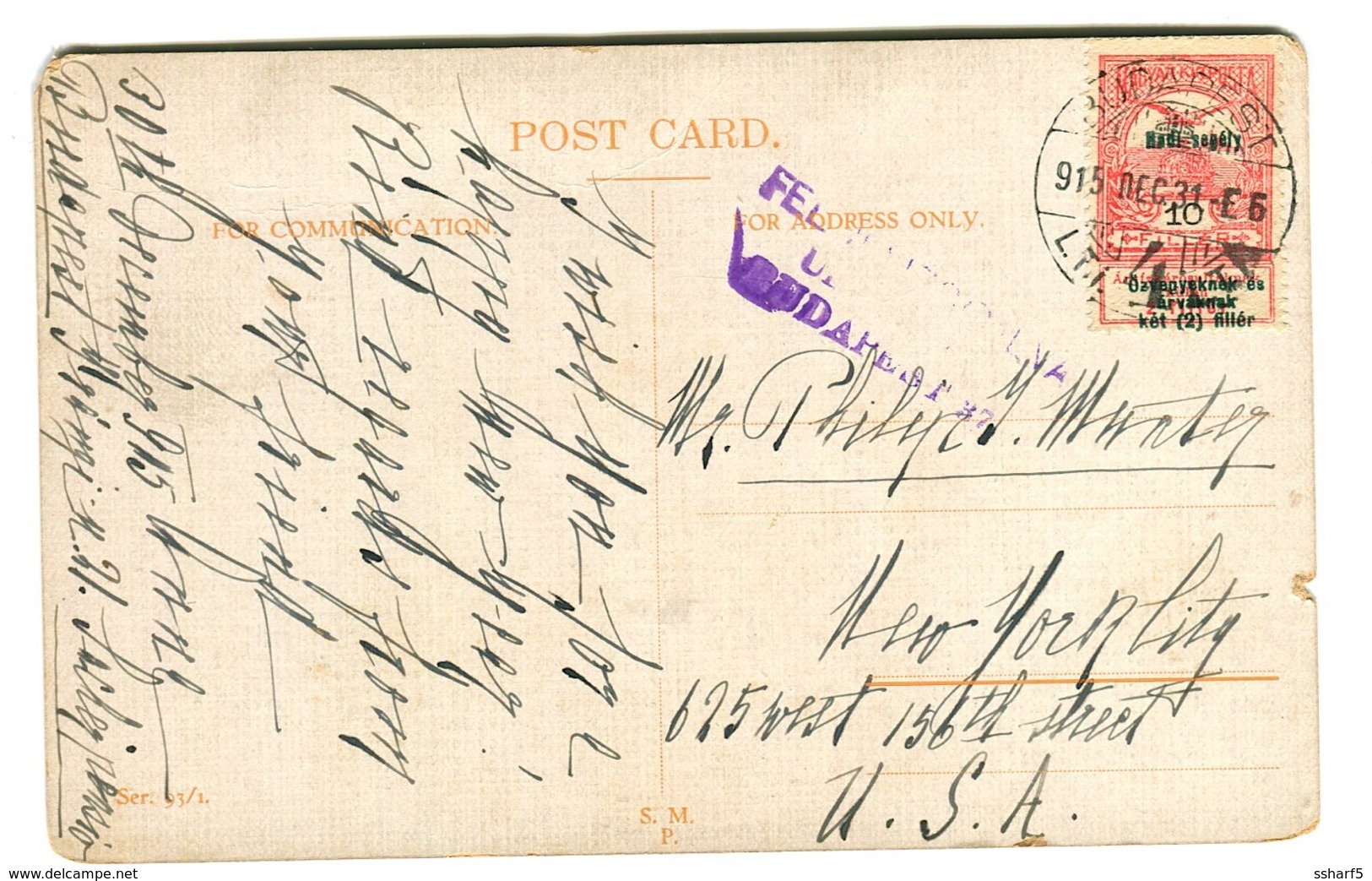 1915 Postcardwith HADI SEGÉLY Stamp And CENSOR Mark Überprüft Budapest In Violet Sent To The US Dec 31, 1915 - Lettres & Documents