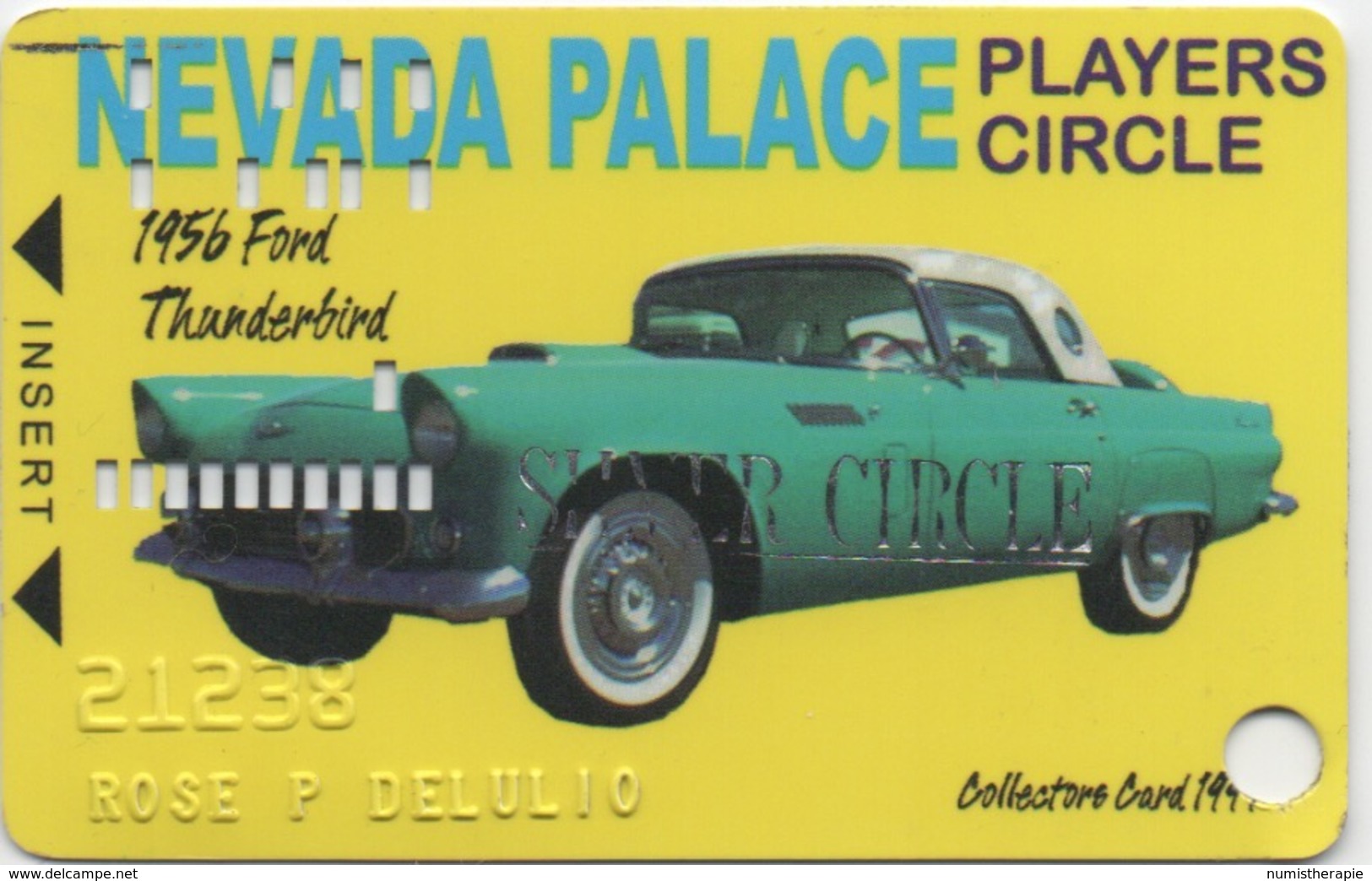 Carte De Membre Casino : Nevada Palace Players SILVER Circle : 1956 Ford Thunderbird (Troué) - Casinokarten