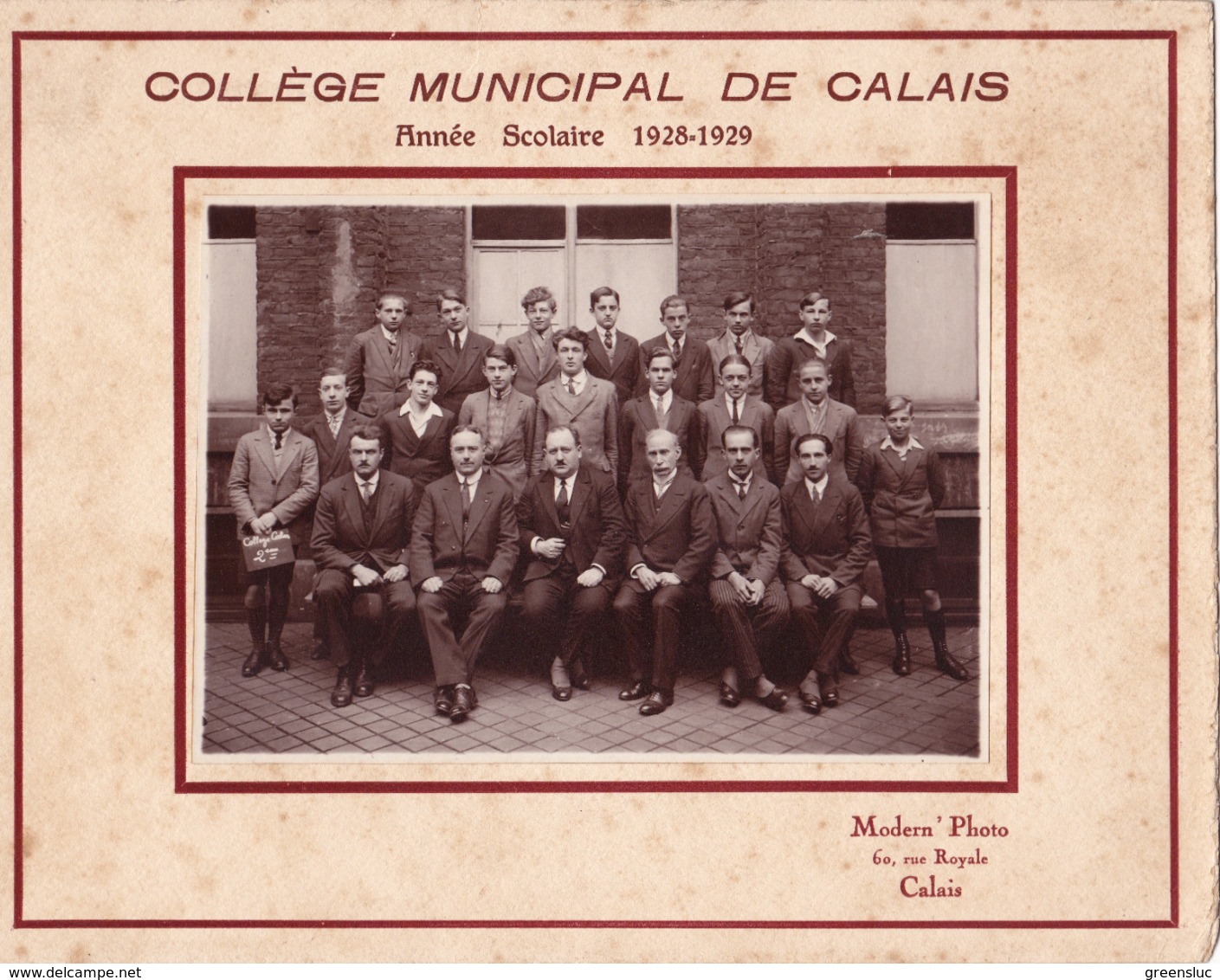 CALAIS.(62) Photo De Classe: Collège Municipal De Calais . Année 1928-1929 . Classe De 2 Eme - Lieux