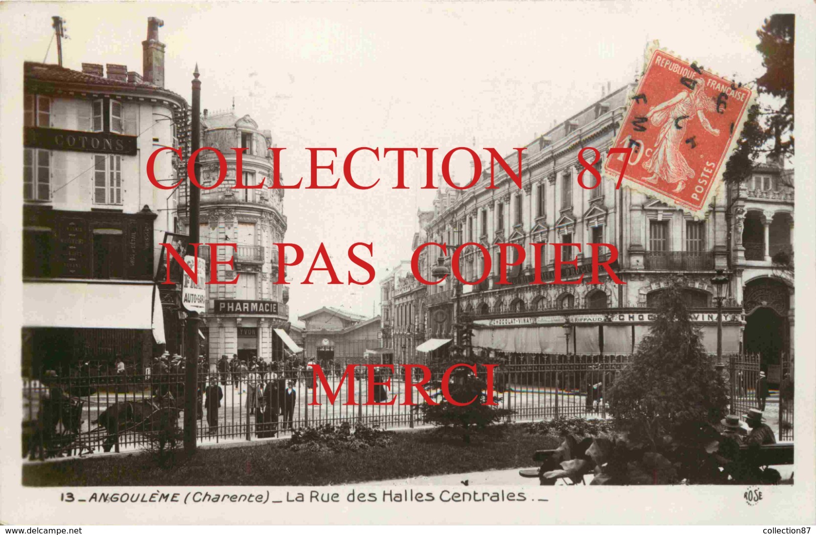 16 ☺♦♦ ANGOULEME - LA RUE Des HALLES CENTRALES - EDITION BROMURE N° 13 ROSE - Angouleme