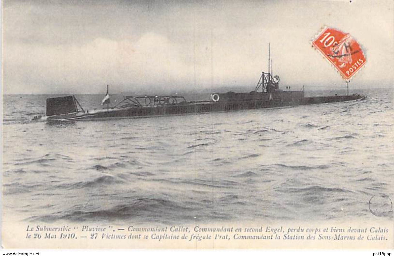 EVENEMENTS Catastrophe 1910 - Le Submersible " PLUVIOSE "- Le Commandant CALLOT Disparu Devant CALAIS (62) CPA - - Disasters