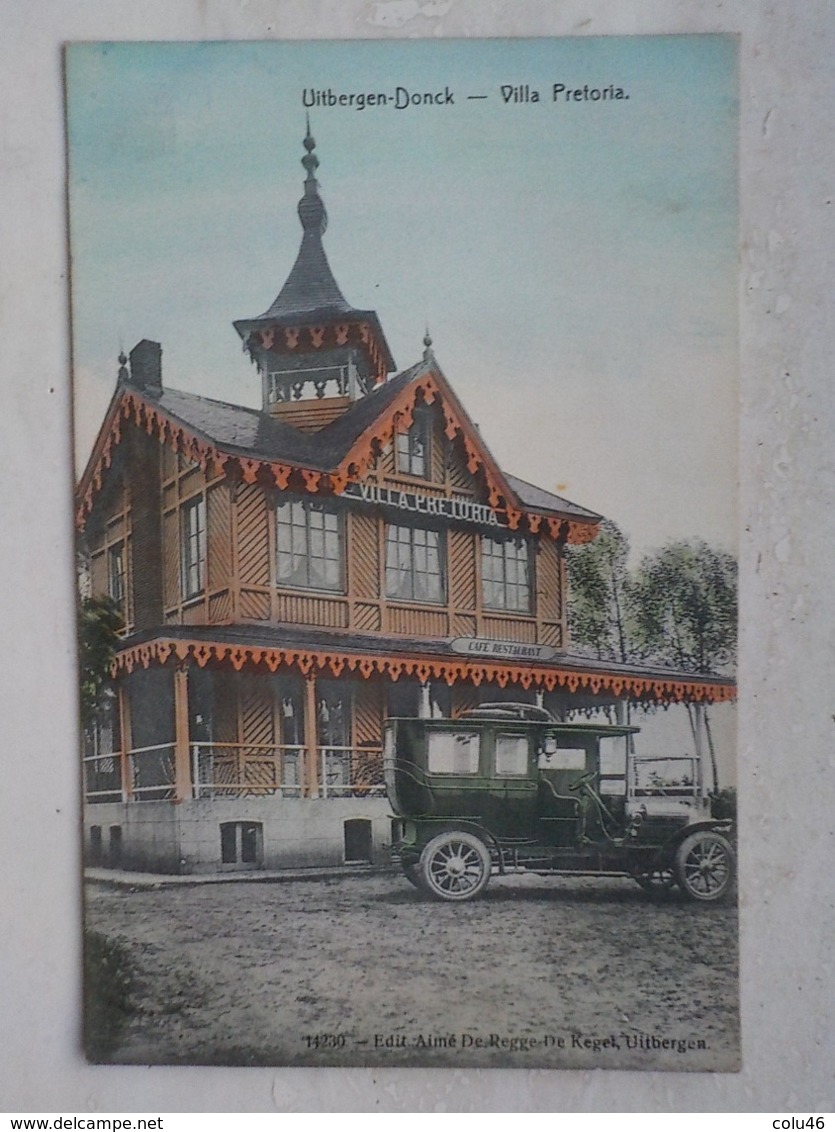 1908 CP Colorisée Uitbergen-Donck Villa Pretoria N° 14230 Belle Automobile Ancienne Edit De Regge - Berlare