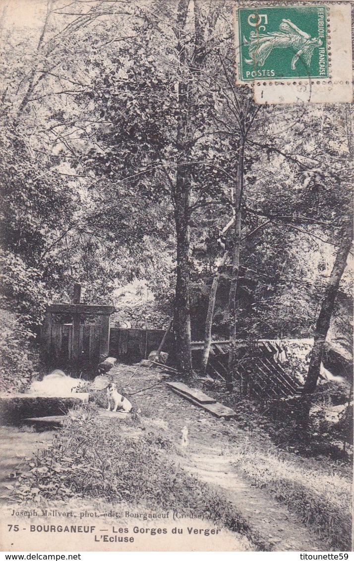 23- BOURGANEUF (CREUSE) - Les Gorges Du Verger - L'ECLUSE- Timbrée-Ecrite- - Bourganeuf