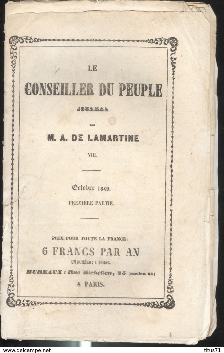 Journal Le Conseiller Du Peuple Octobre 1849 Par M. A. De Lamartine - 40 Pages - Etat Moyen Mais Complet - 1800 - 1849