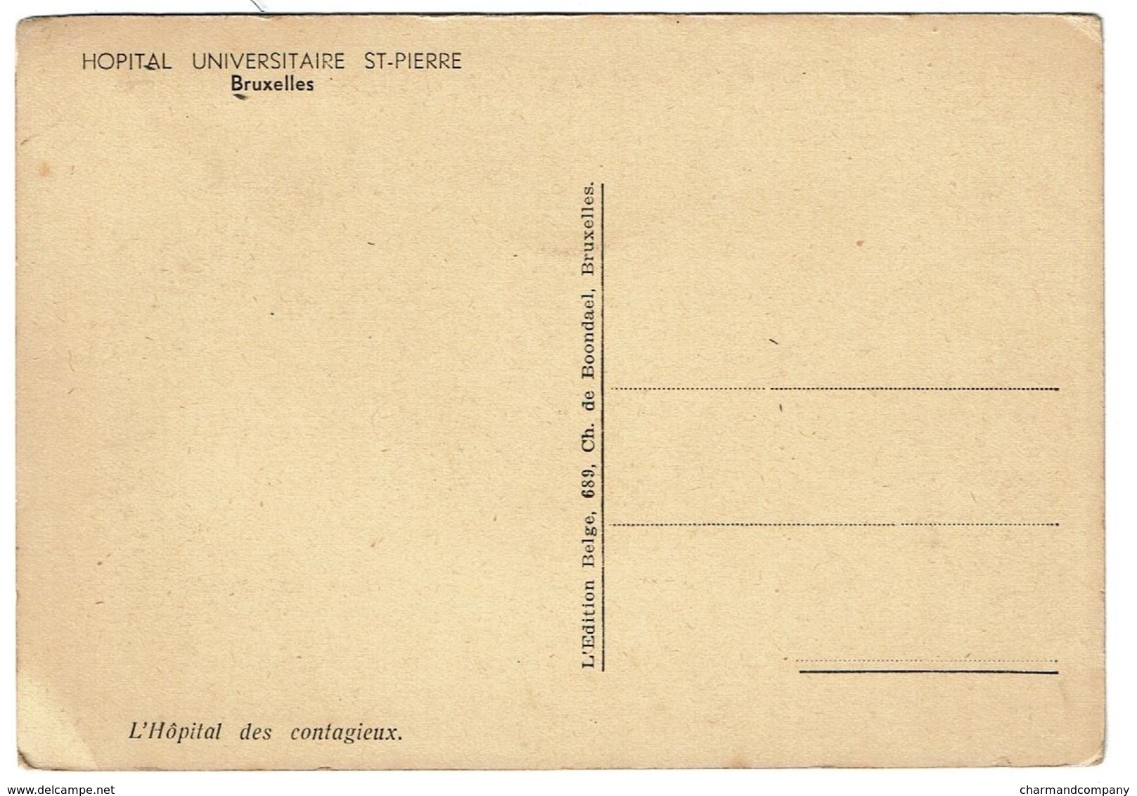 Hôpital Universitaire St Pierre Bruxelles - L'Hôpital Des Contagieux - 2 Scans - Santé, Hôpitaux
