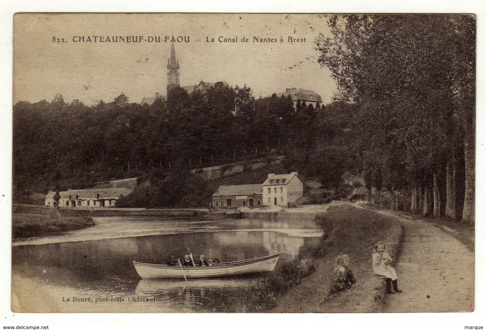 Cpa N° 822 CHATEAUNEUF DU FAOU Le Canal De Nantes à Brest - Châteauneuf-du-Faou