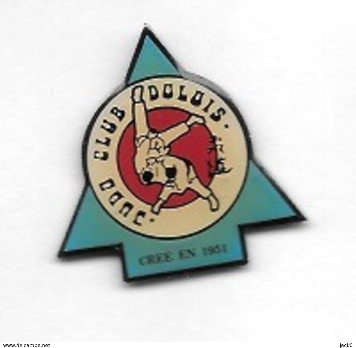 Pin's  Ville, Sport  JUDO, DOJO  CLUB  DOLOIS  Créé  En  1951  à  DOLE   ( 39 ) - Judo