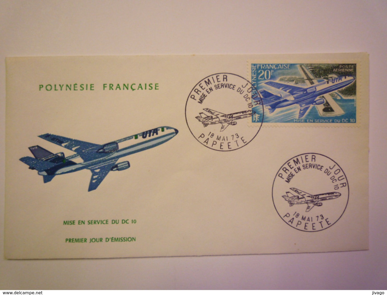 2019 - 2950  POLYNESIE FRANCAISE  :  Mise En Service Du  DC 10  -  Premier Jour D'émission  1973  XXX - Storia Postale