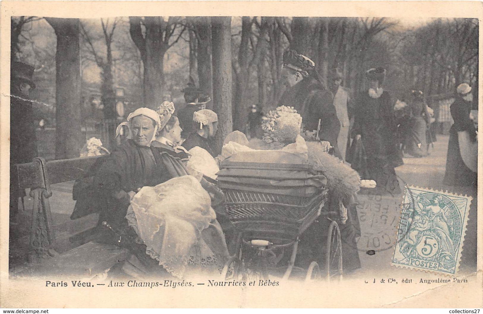 PARIS VECU- AUX CHAMPS-ELYSEES- NOURRICES ET BEBES - Sonstige & Ohne Zuordnung