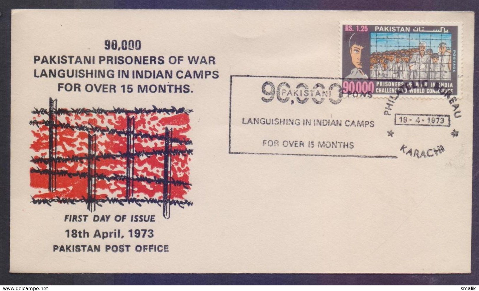 PAKISTAN 1973 FDC - 90,000 Prisoners Of WAR In INDIA, Challenge To World Conscience, First Day Cover - Pakistan