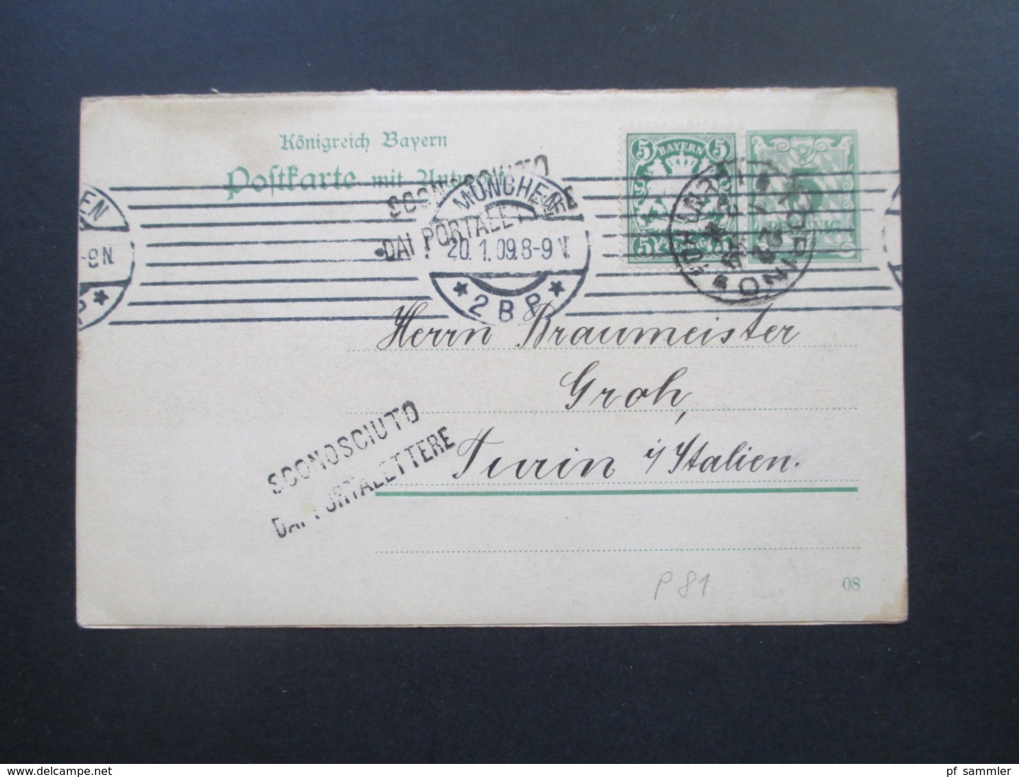 AD Bayern 1909 Doppelkarte Frage / Antwort P 81 Zusatzfrankatur Nach Turin Stempel Sconosciuto Dai Portalettere - Interi Postali