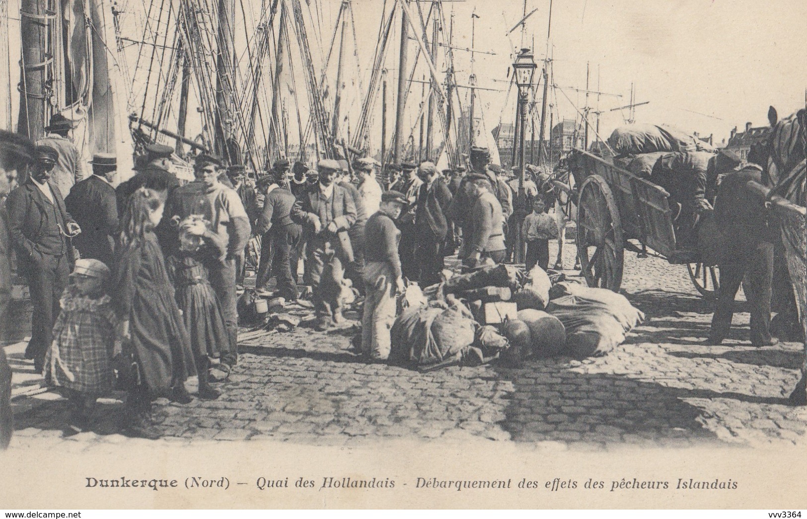 DUNKERQUE: Quai Des Hollandais - Débarquement Des Effets Des Pêcheurs Islandais - Dunkerque