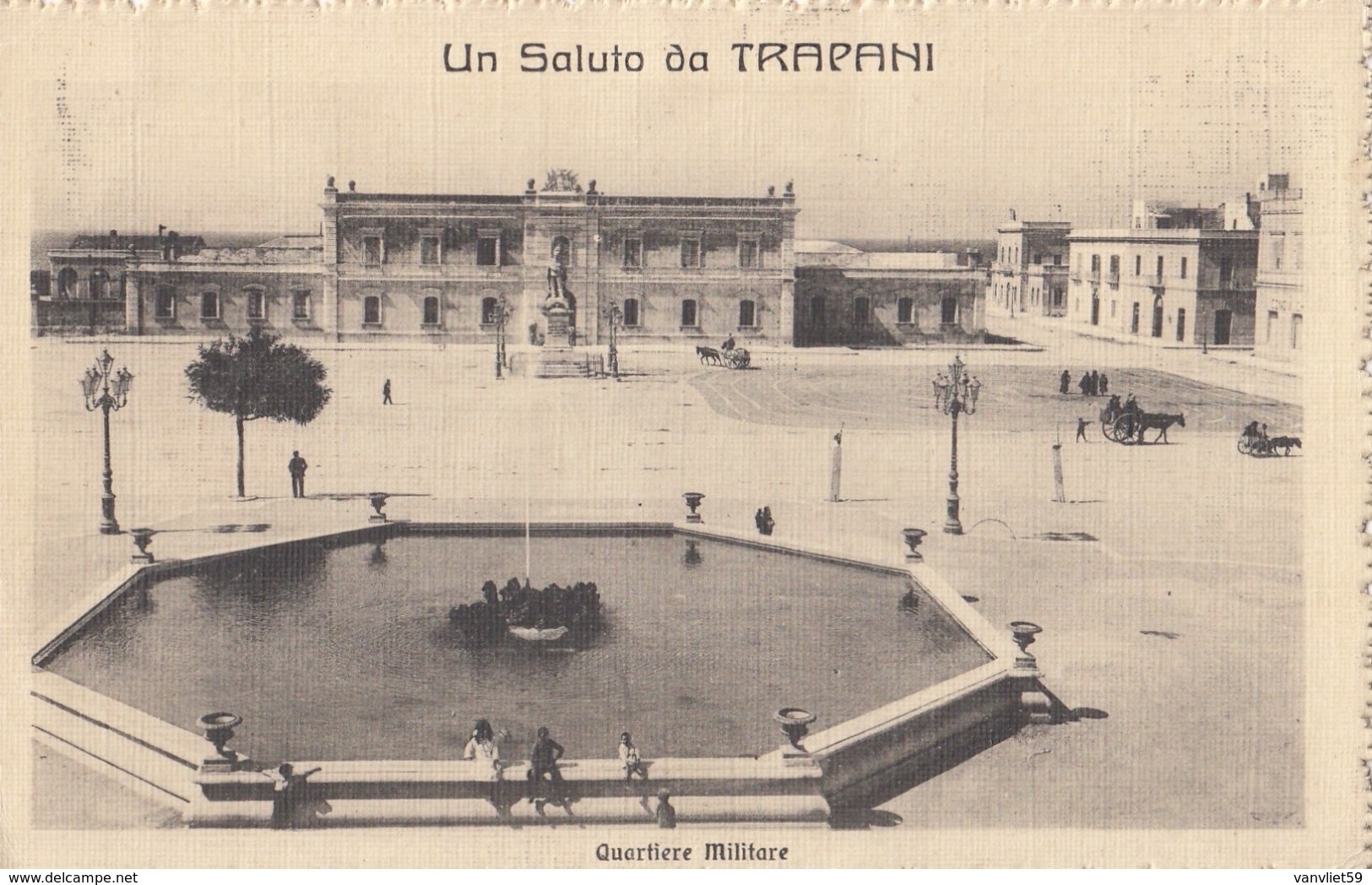 TRAPANI-UN SALUTO-QUARTIERE MILITARE-CARTOLINA VIAGGIATA IL 20-9-1912 - Trapani