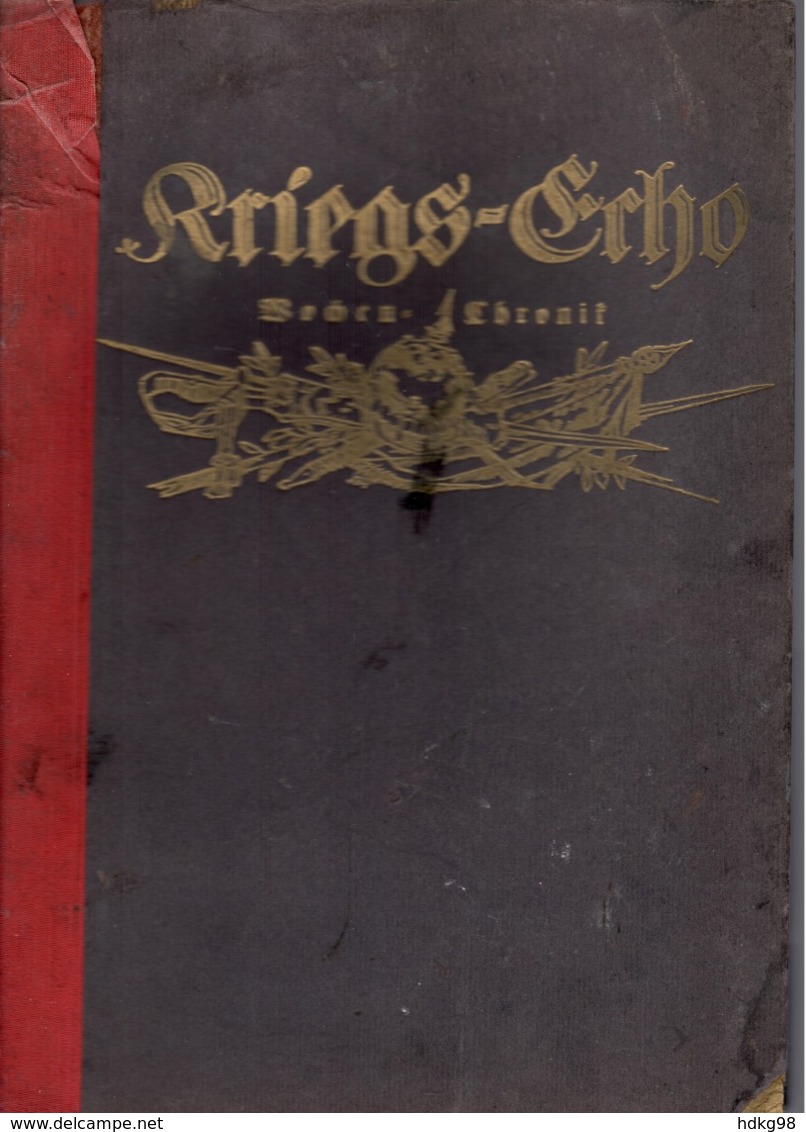 ZXB+ Kriegs-Echo, Wochen-Chronik, 8. Band 1917, 256 Seiten - Alte Bücher