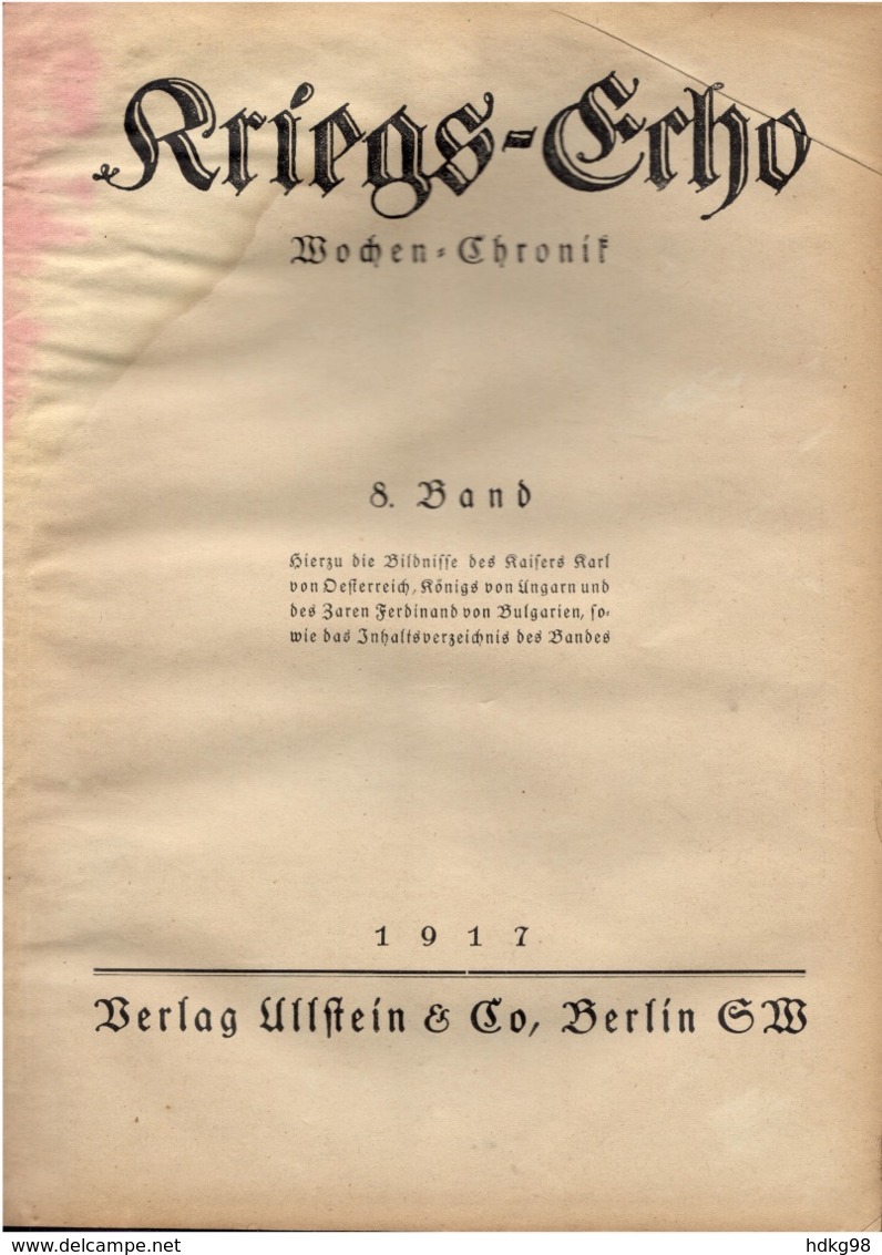 ZXB+ Kriegs-Echo, Wochen-Chronik, 8. Band 1917, 256 Seiten - Alte Bücher