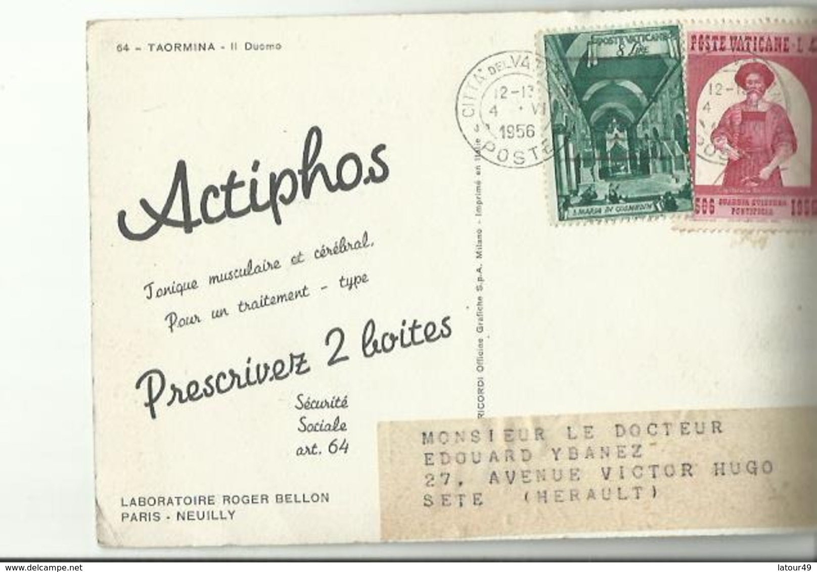 TAORMINA II DUOMO  AVEC 2 TIMBRES POSTE VATICANE 1956ENVOYER PAR   POSTE DU VATICAN AVEC CACHET VATICAN - Autres & Non Classés