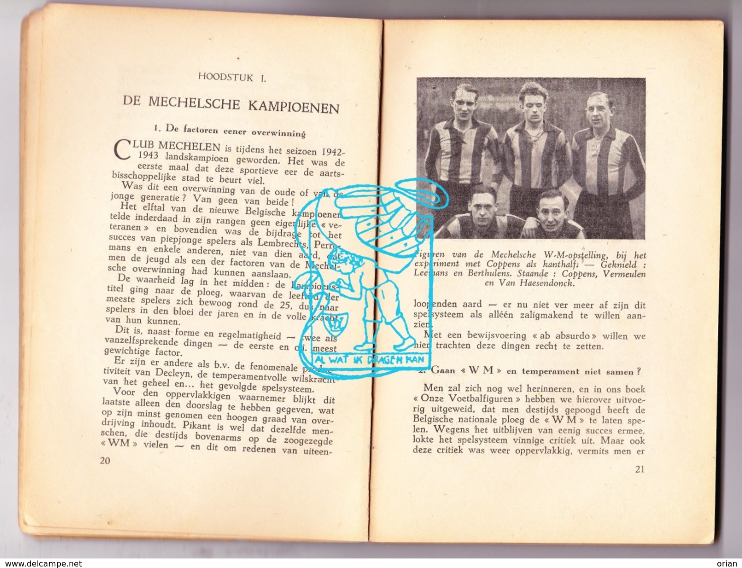 Voetbal Football WO II - Boek 'Voetballers Van Heden' - Belgische Competitie 1942-43 / Anekdotes Foto's Klassement - Antique