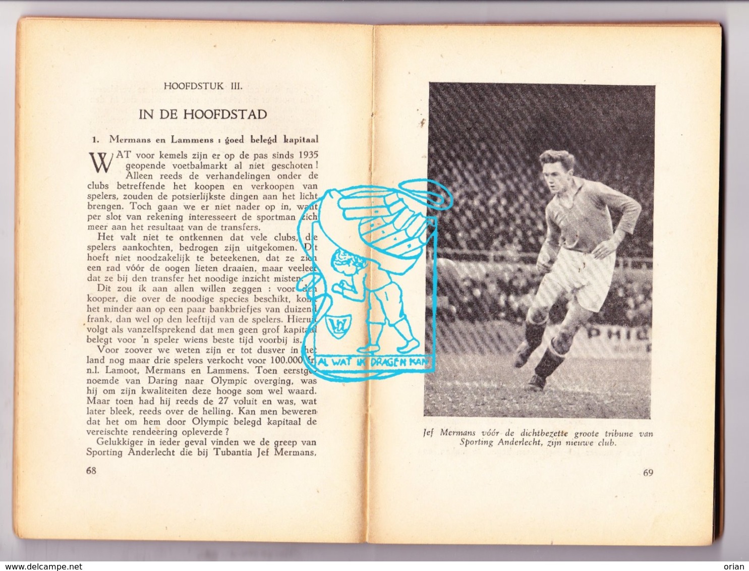 Voetbal Football WO II - Boek 'Voetballers van heden' - Belgische Competitie 1942-43 / Anekdotes Foto's Klassement