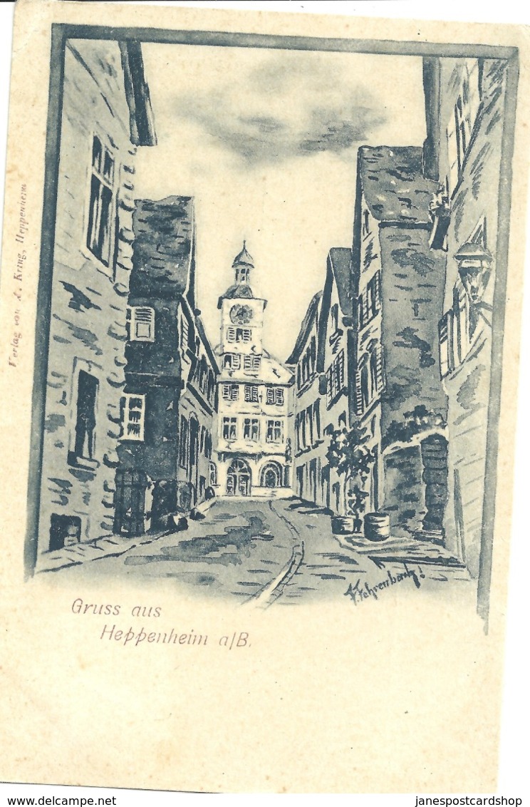ARTIST DRAWN GRUSS AUS HEPPENTHEIM POSTCARD WITH GOOD POSTMARKS 1899 - Heppenheim