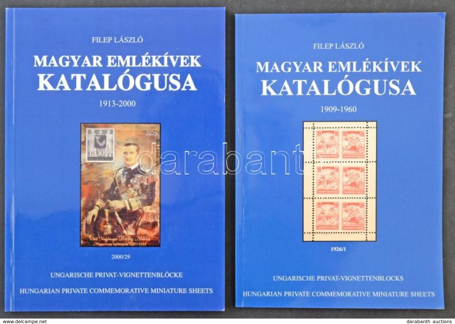 Filep L.: Magyar Emlékívek Katalógusa 1909-1960 + Filep L.: Magyar Emlékívek Katalógusa 1913-2000 - Otros & Sin Clasificación