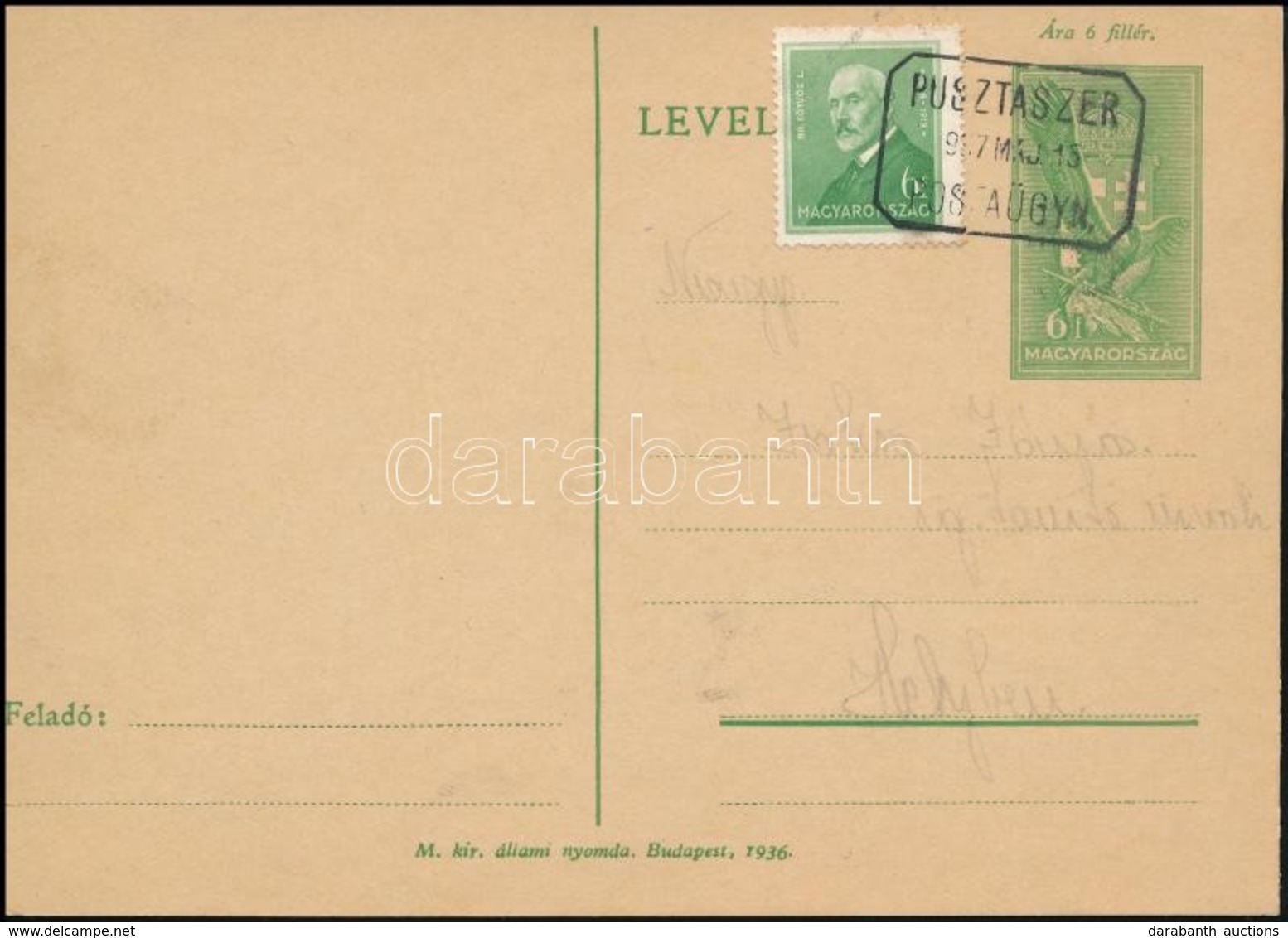 1937 Díjkiegészített Helyi Díjjegyes Levelezőlap A Pusztaszeri Postaügynökség Megnyitásának Napján Küldött Lap 'PUSZTASZ - Otros & Sin Clasificación