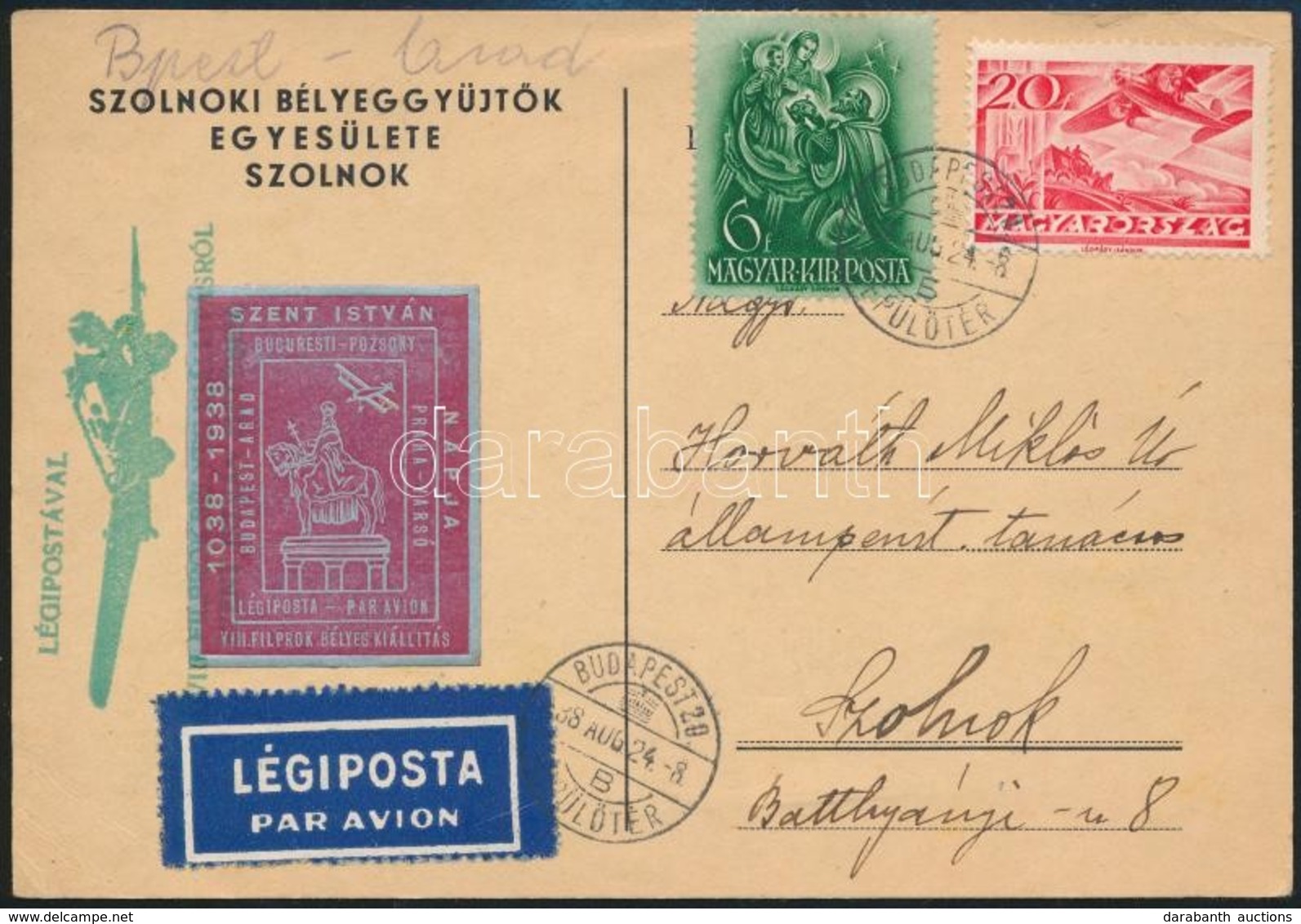 1938 Légi Levelezőlap Szent István Levélzáróval / Airmail Cover With Label - Otros & Sin Clasificación