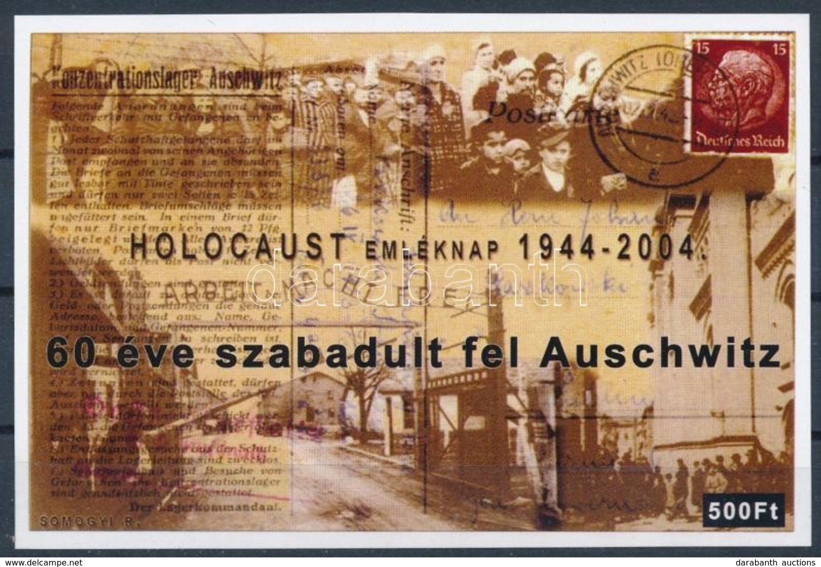 ** 2004/13 Holocaust Emléknap Emlékív Sorszám Nélkül! (csak Néhány Példány Létezik) - Otros & Sin Clasificación