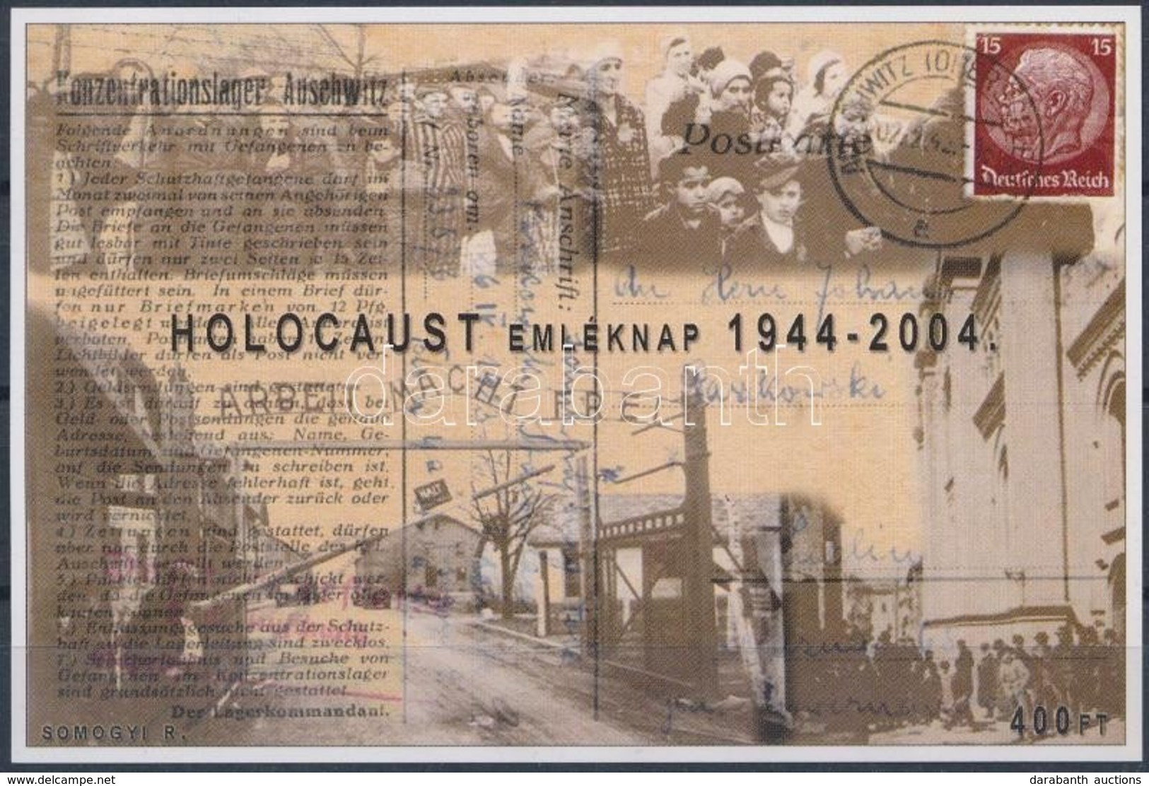 ** 2004/13 Holocaust Emléknap Emlékív Sorszám Nélkül! (csak Néhány Példány Létezik) - Otros & Sin Clasificación